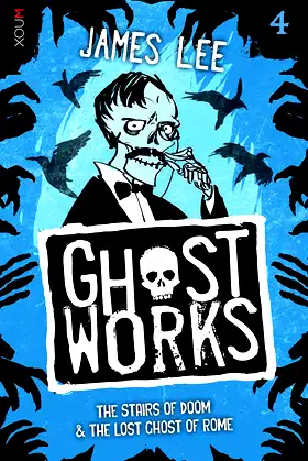 Ghostworks Book 4: The Stairs of Doom & The Lost Ghost of Rome poster