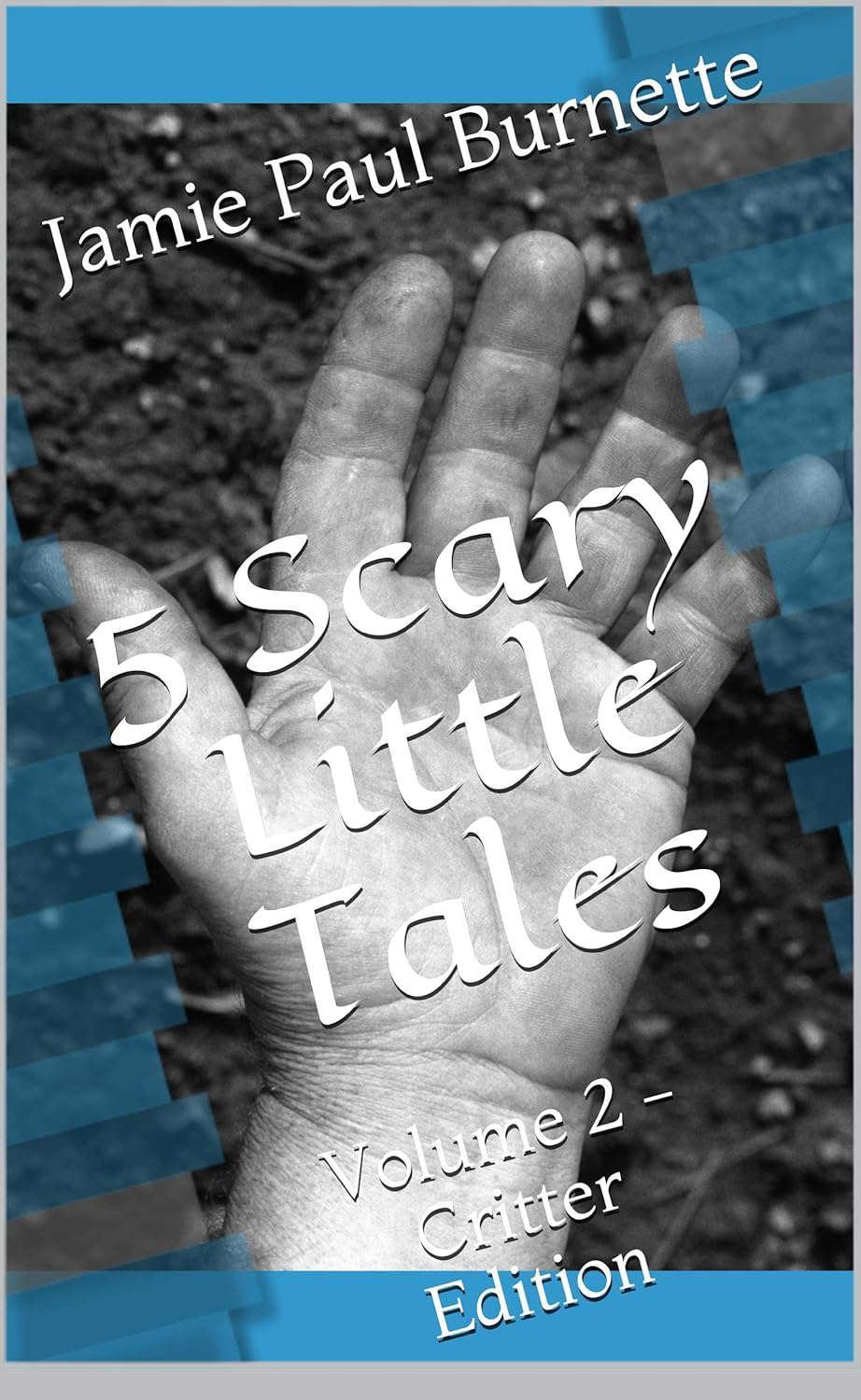 5 Scary Little Tales: Volume 2 - Critter Edition poster