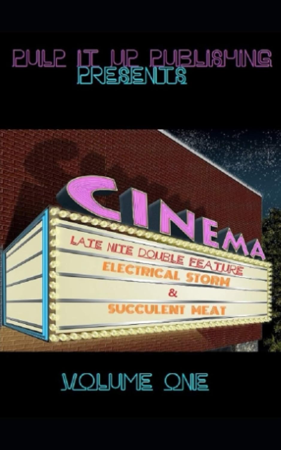 Late Nite Double Feature: Electrical Storm & Succulent Meat: Volume 1 poster