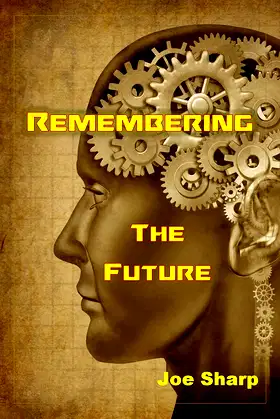 Remembering the future poster