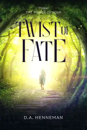 Twist Of Fate (The Power Of Four Series) poster