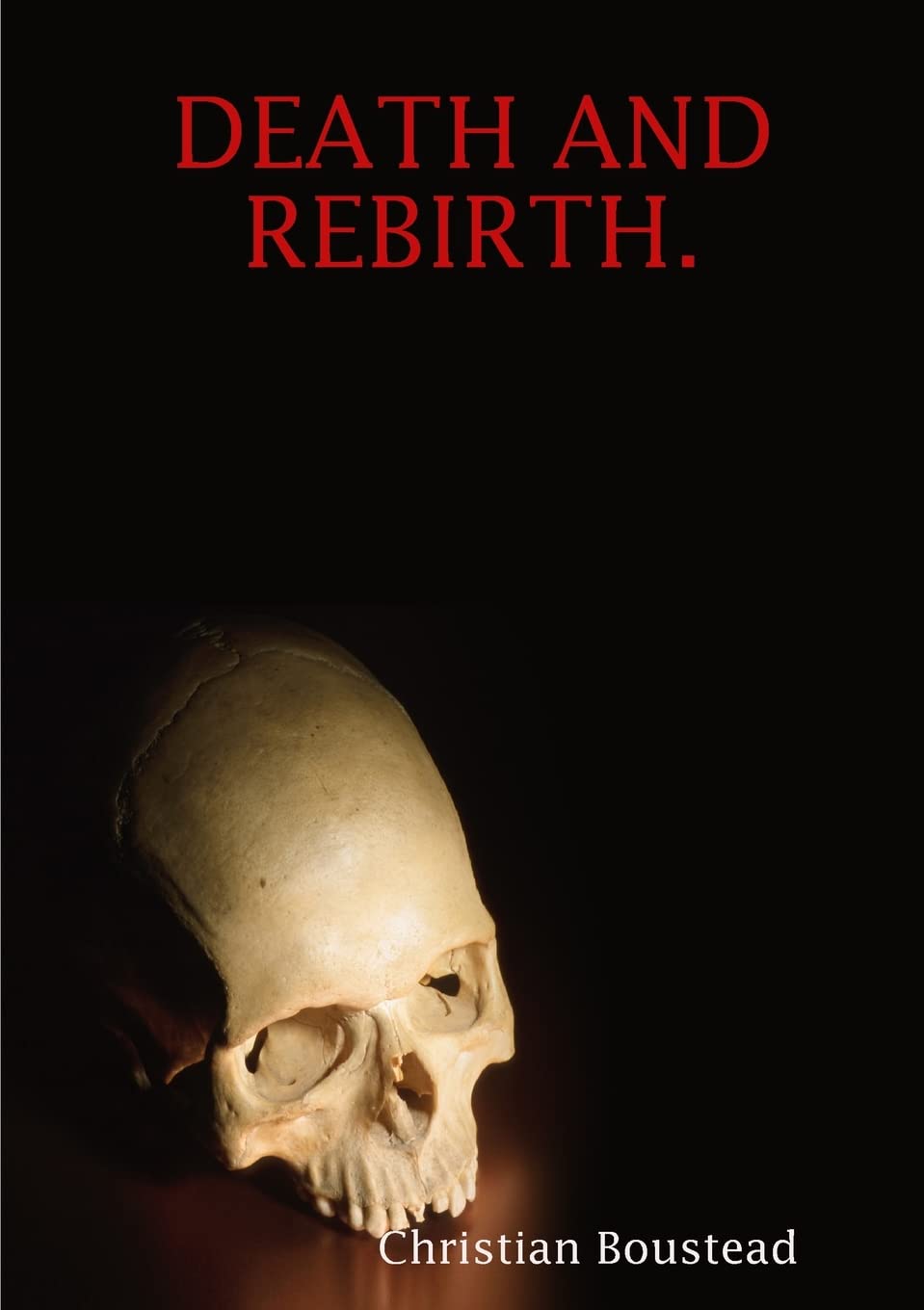 DEATH AND REBIRTH. poster