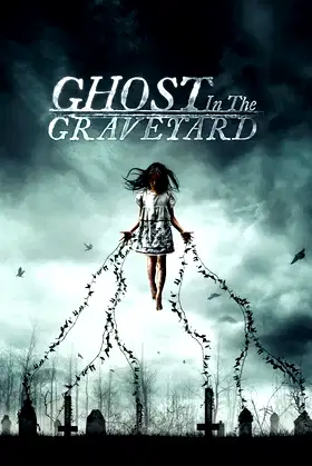 Ghost in the Graveyard poster