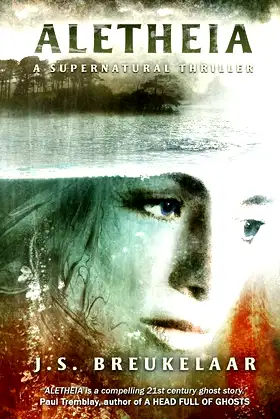 Aletheia: A Supernatural Thriller poster