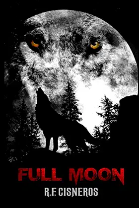 Full Moon: A Jacob Salazar story from the files of the Undead PI series. poster