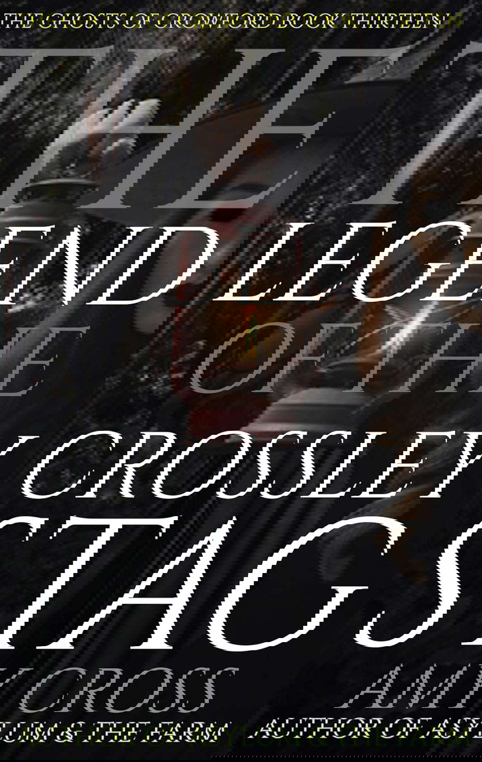 The Legend of the Crossley Stag (The Ghosts of Crowford Book 13) poster
