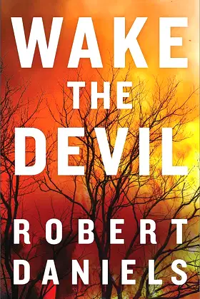 Wake the Devil: A Thriller (A Jack Kale and Beth Sturgis Thriller) poster