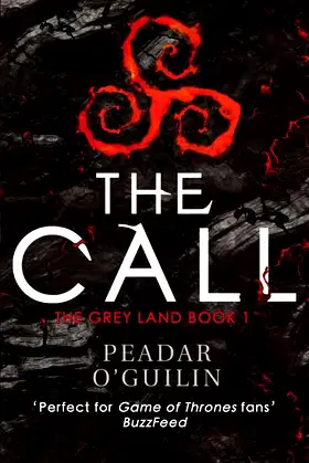The Call Peadar O'Guillin (The Grey Land), Packaging May Vary poster