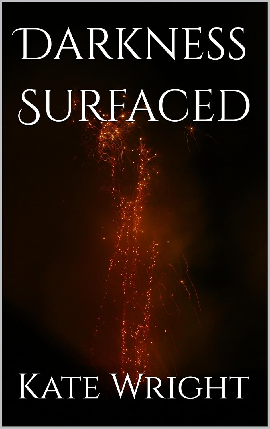 Darkness Surfaced poster