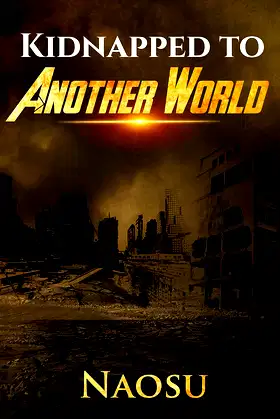 Kidnapped to Another World (Book 2) poster