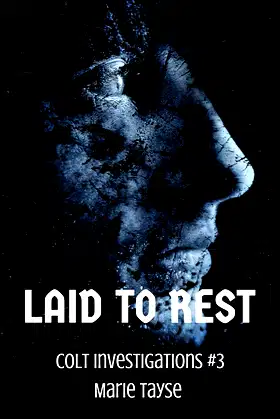 Laid To Rest (Colt Investigations Book 3) poster