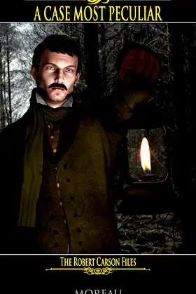 A Case Most Peculiar (The Robert Carson Files Book 1) poster