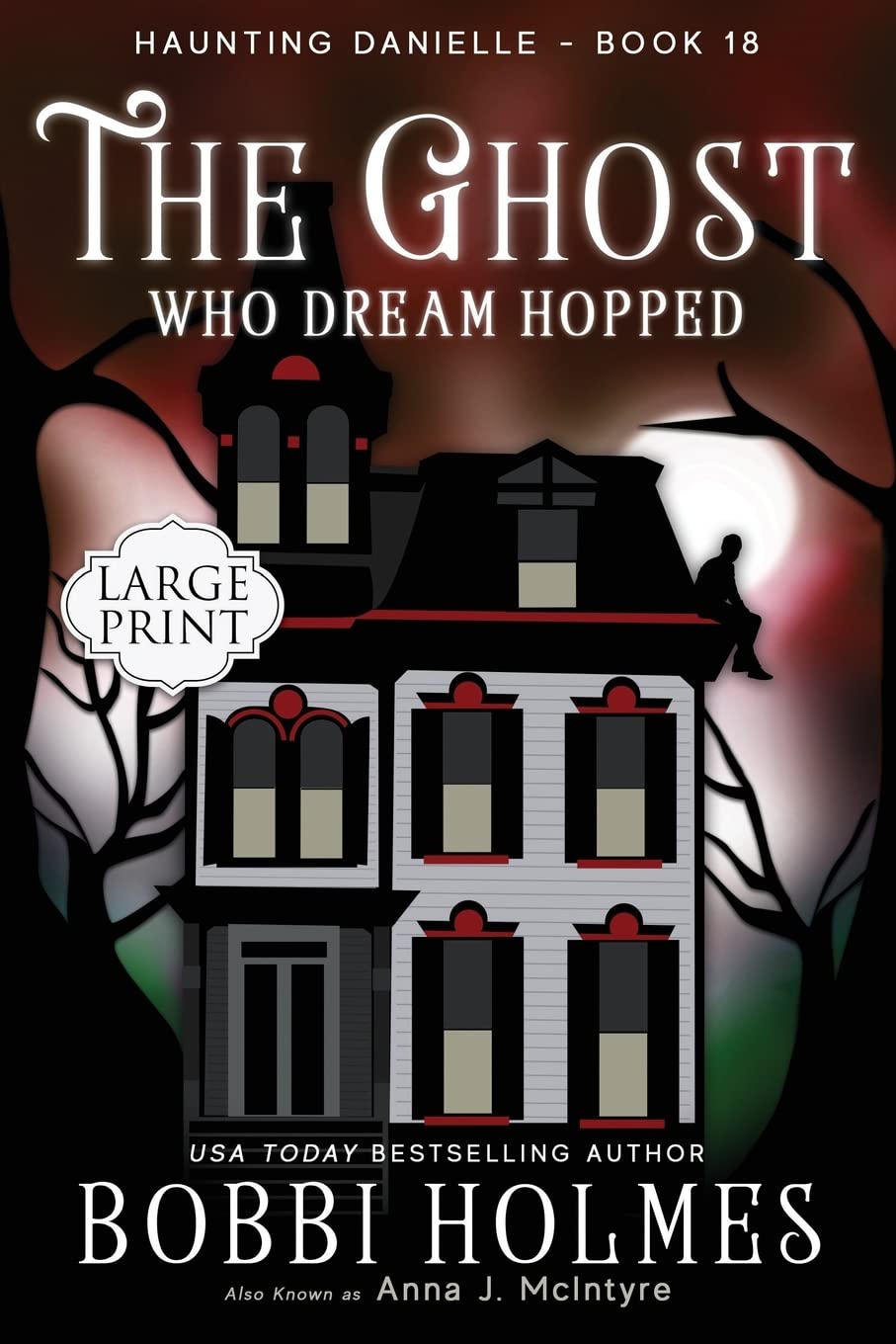 The Ghost Who Dream Hopped (Haunting Danielle) poster