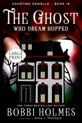 The Ghost Who Dream Hopped (Haunting Danielle) poster