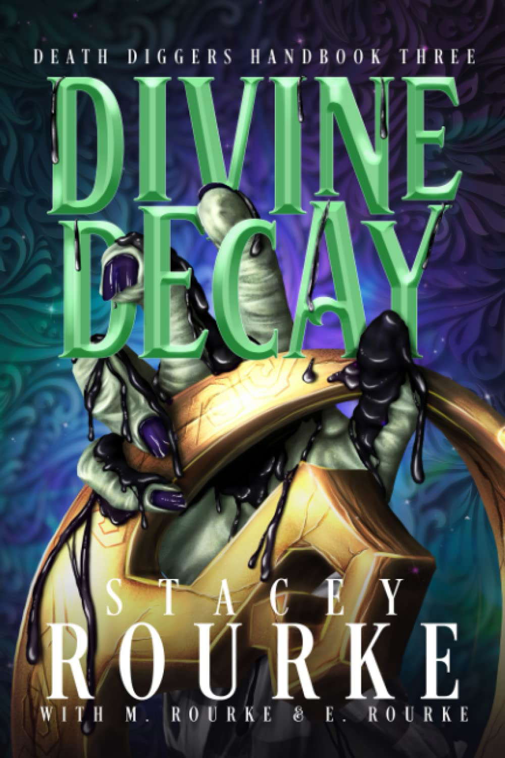 Divine Decay (Death Diggers Handbook) poster