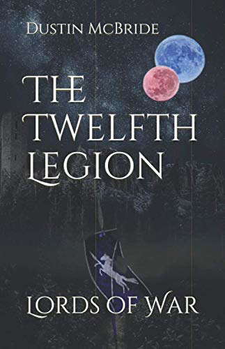 The Twelfth Legion: Lords of War poster