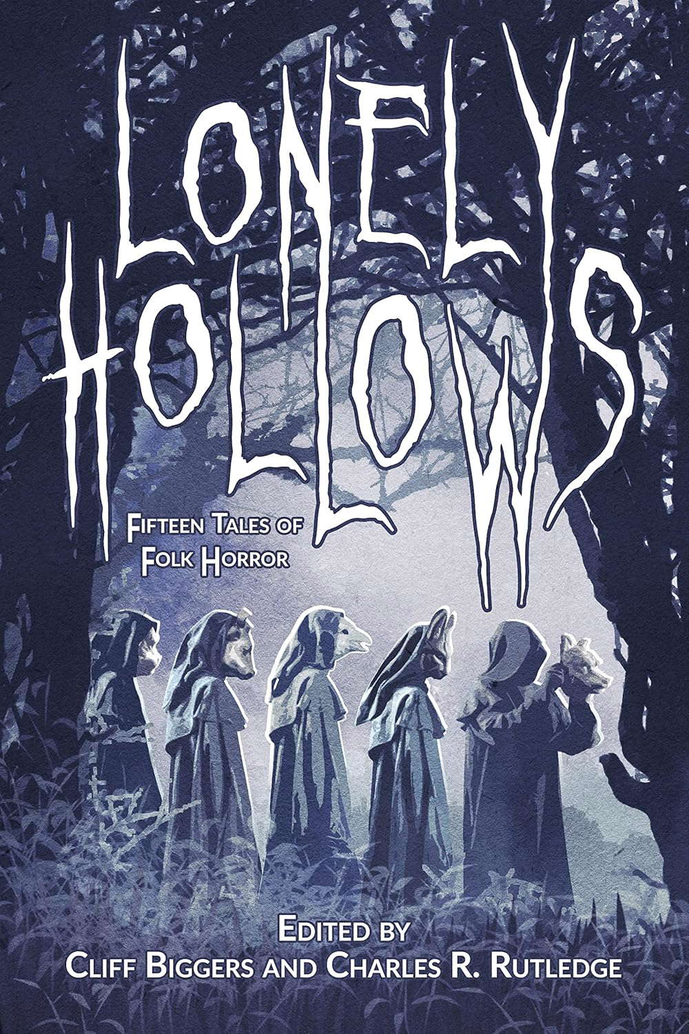 Lonely Hollows: 15 Tales of Folk Horror poster