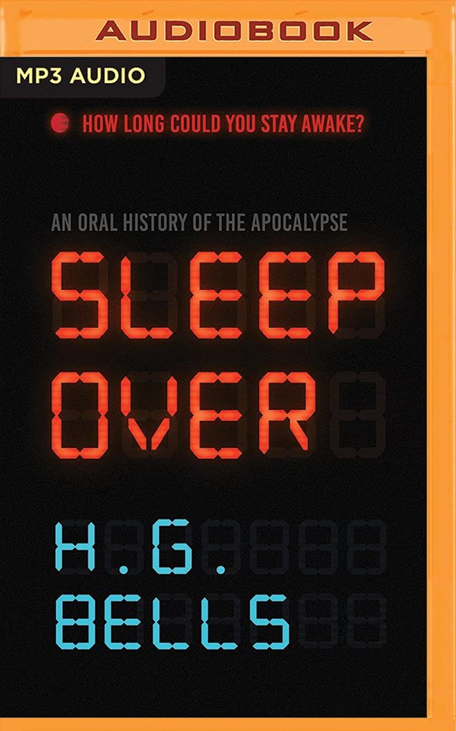 Sleep Over: An Oral History of the Apocalypse poster