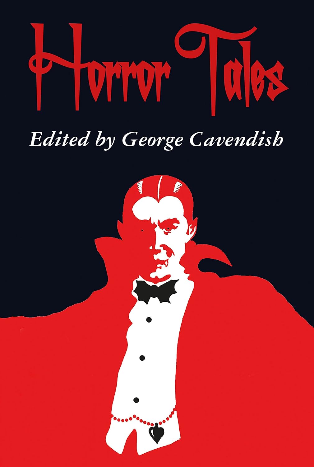 Horror Tales (Annotated): "The Vampyre", "Carmilla", and "Olalla" poster
