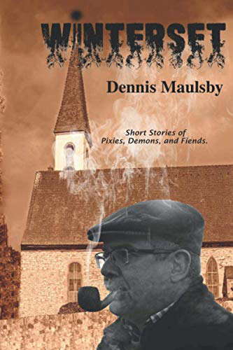 Winterset: Short Stories of Pixies, Demons, and Fiends. poster