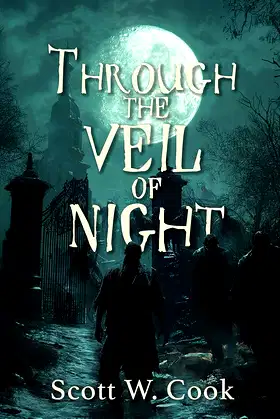 Through the Veil of Night: Horror story Anthology (The Short Story Series) poster