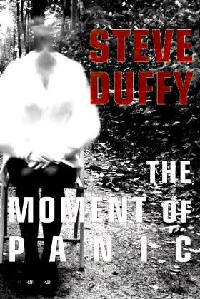 The Moment of Panic [hc] poster