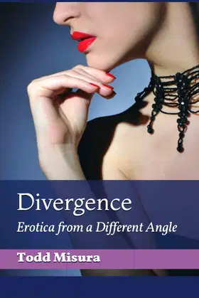 Divergence: Erotica from a Different Angle poster