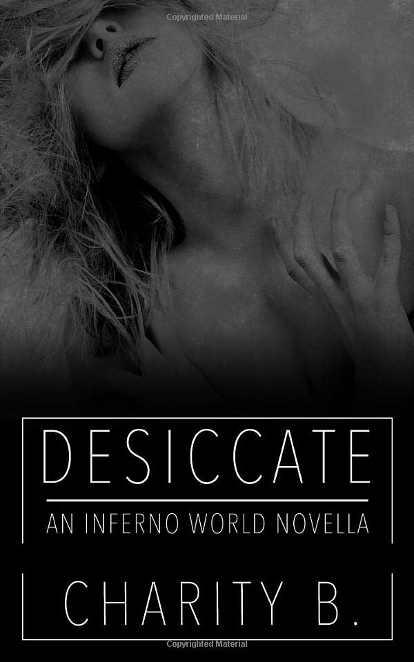 Desiccate: An Inferno World Novella poster