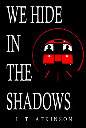 We Hide in the Shadows (The Covenant) poster