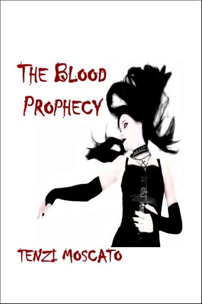 The Blood Prophecy (The Blood Prophecy series) poster