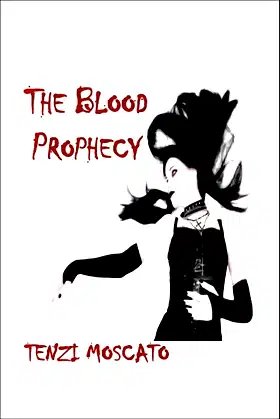 The Blood Prophecy (The Blood Prophecy series) poster