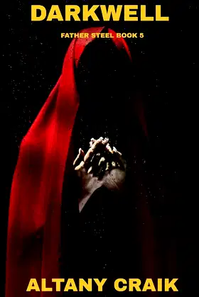Darkwell: Father Steel Book 5 poster