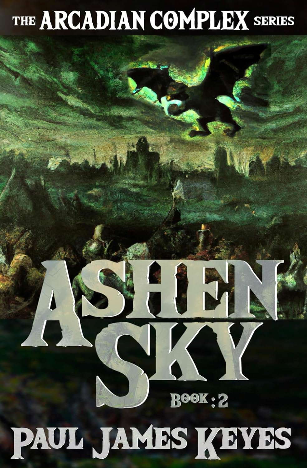 Ashen Sky: A Dark Epic Fantasy Sci-Fi Saga (The Arcadian Complex) poster