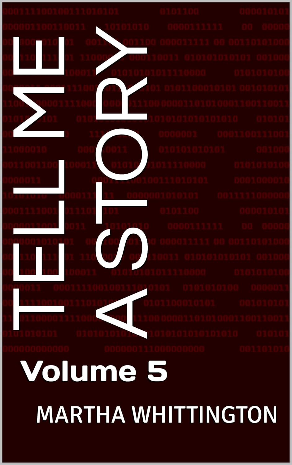 Tell Me a Story: Volume 5 poster