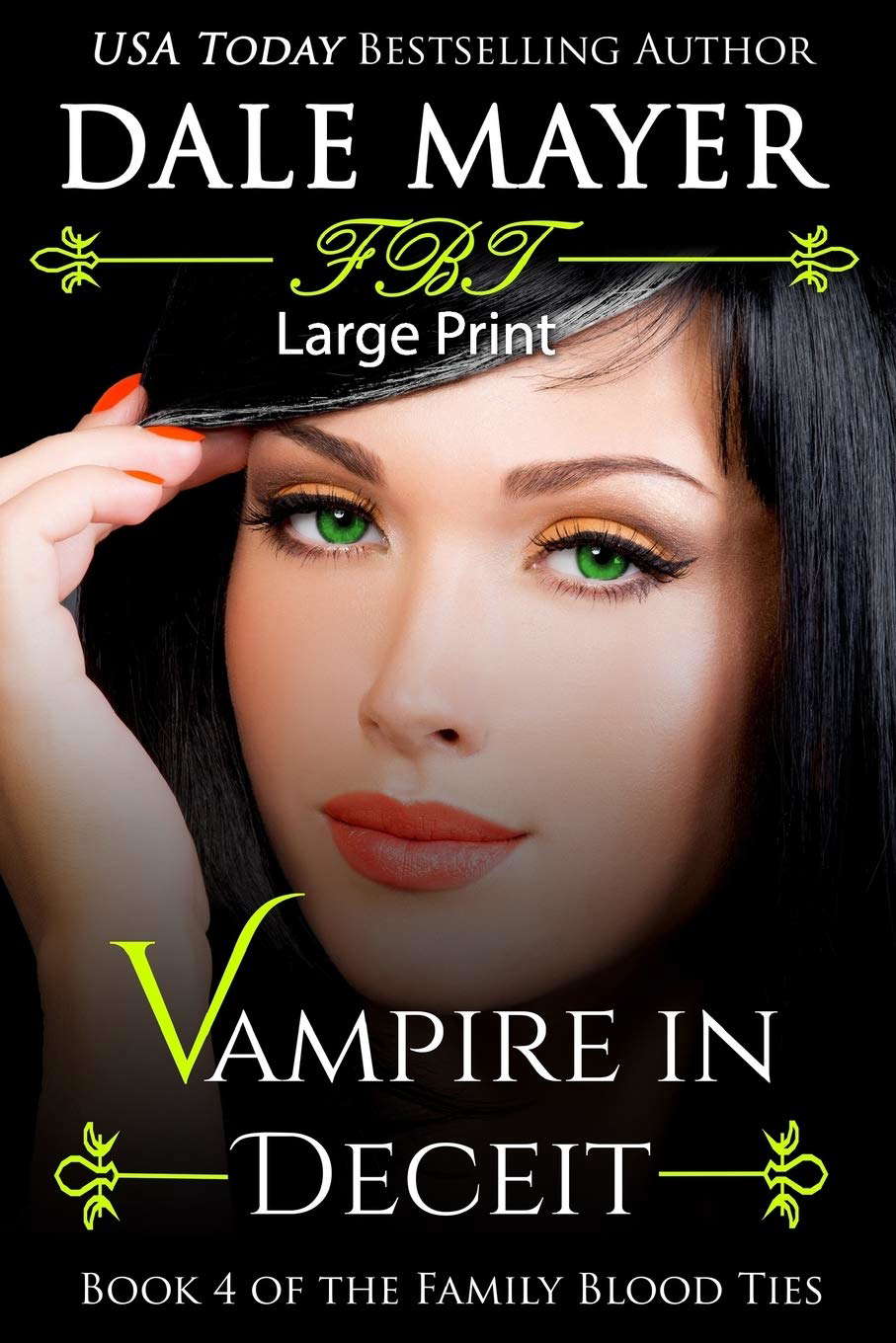 Vampire in Deceit: Large Print (Family Blood Ties) poster