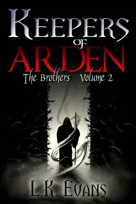 Keepers of Arden: The Brothers Volume 2 poster