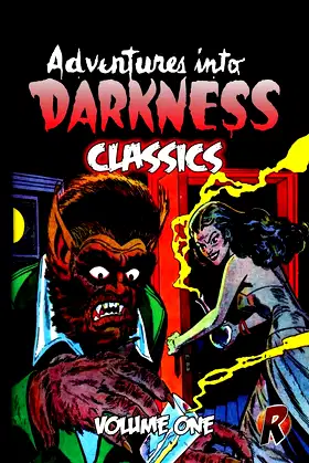 Adventures Into Darkness Classics: Volume One poster