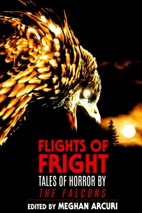 Flights of Fright: Tales of Horror by the Falcons poster