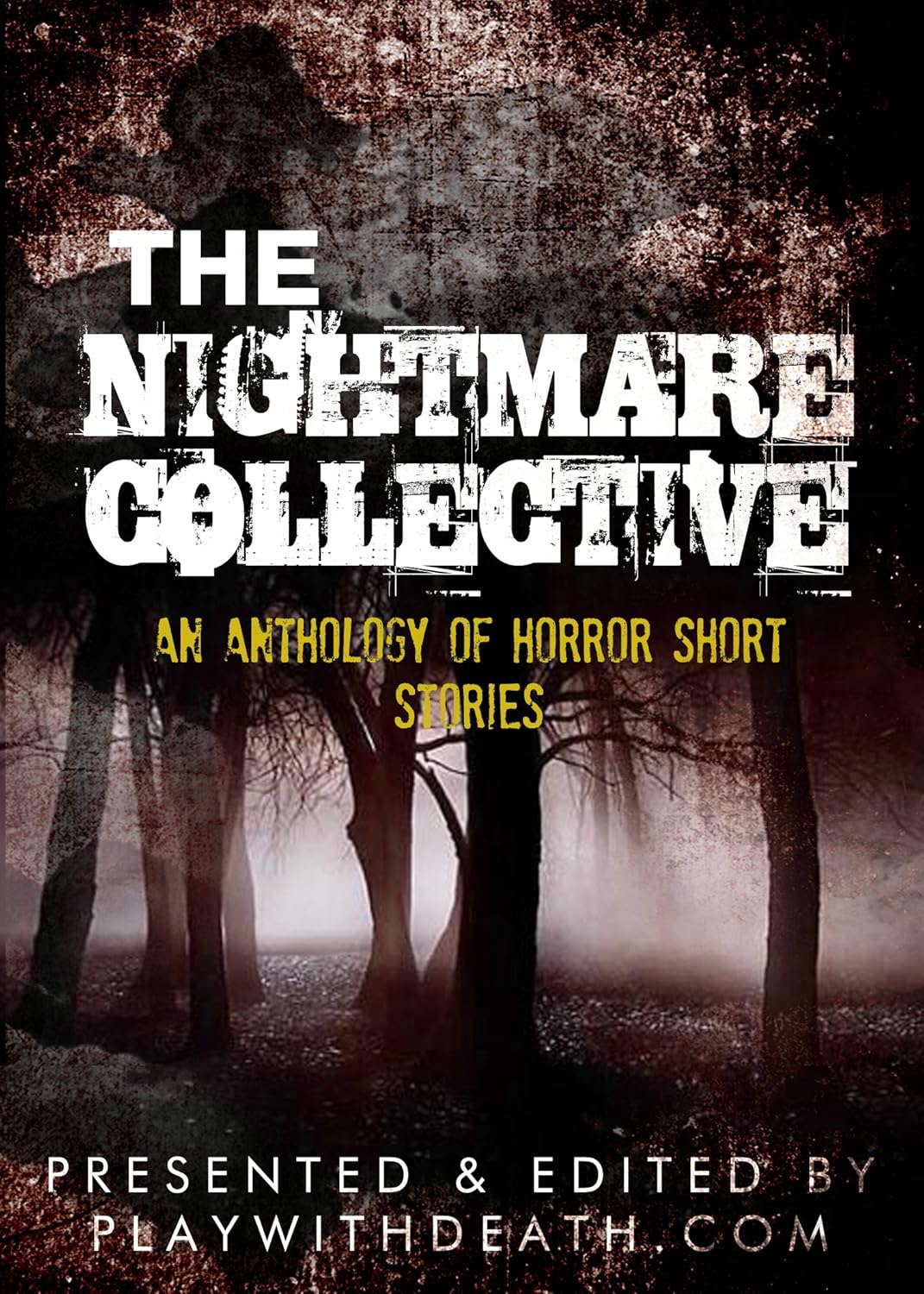 The Nightmare Collective: An Anthology of Horror Short Stories poster
