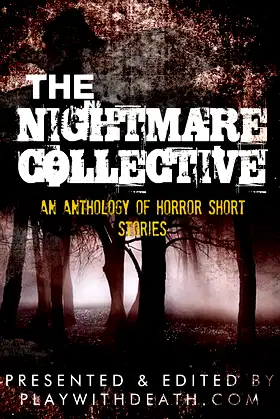 The Nightmare Collective: An Anthology of Horror Short Stories poster