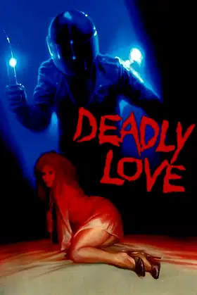 Deadly Love poster