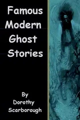 Famous Modern Ghost Stories poster