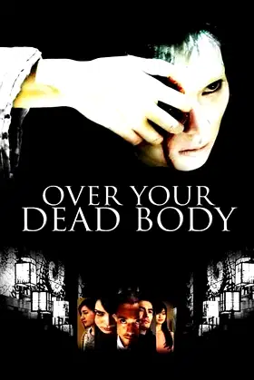 Over Your Dead Body poster