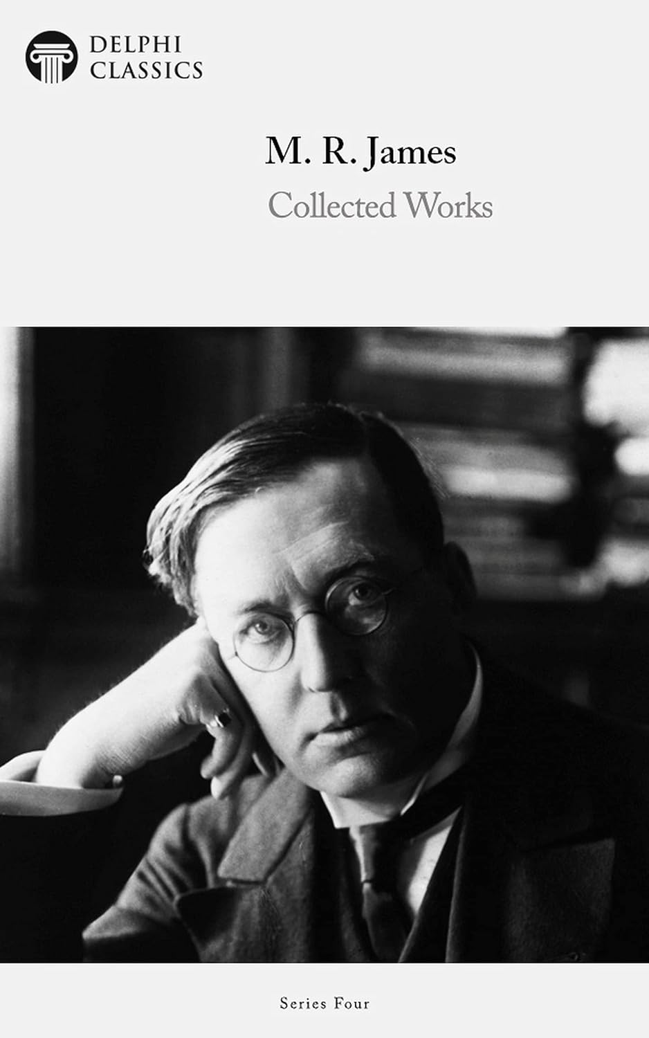 Delphi Collected Works of M. R. James (Illustrated) (Series Four Book 2) poster