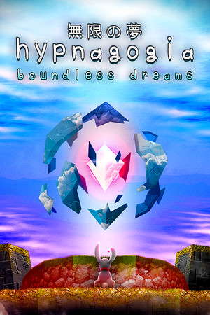 Hypnagogia 無限の夢 Boundless Dreams poster