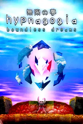 Hypnagogia 無限の夢 Boundless Dreams poster