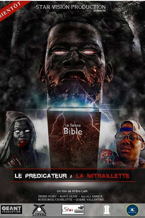 Le Prédicateur à la Mitraillette poster