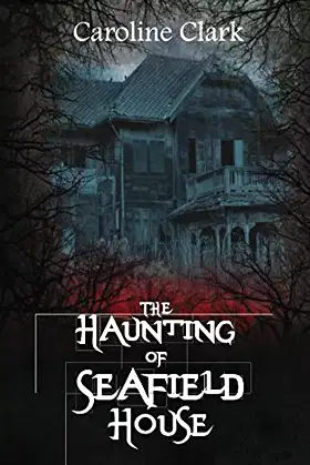 The Haunting of Seafield House poster