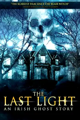 The Last Light: An Irish Ghost Story poster
