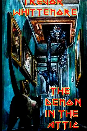 The Demon In The Attic poster
